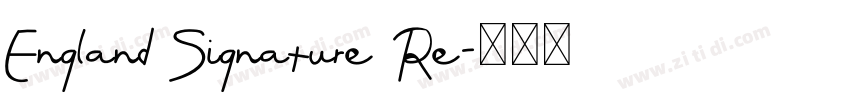 England Signature Re字体转换